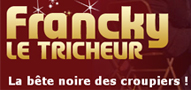 Francky le Tricheur